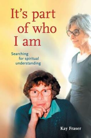 Cover of It's Part of Who I Am