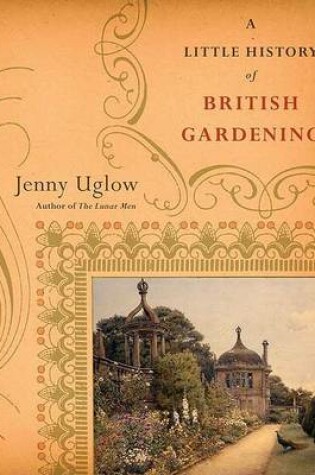 Cover of A Little History of British Gardening