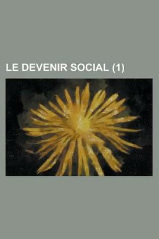 Cover of Le Devenir Social (1)