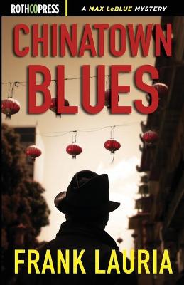 Book cover for Chinatown Blues