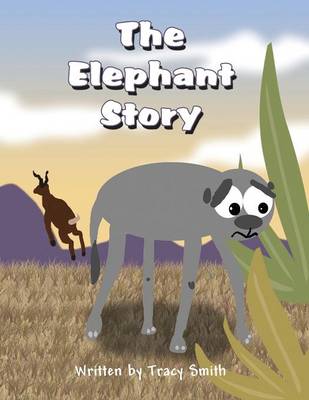 Book cover for The Elephant Story