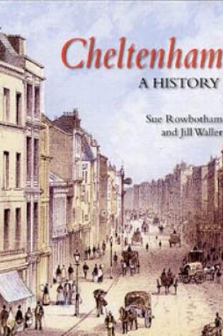 Cover of Cheltenham: A History