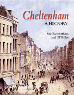 Book cover for Cheltenham: A History