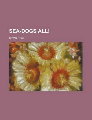 Book cover for Sea-Dogs All!