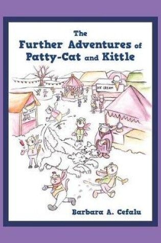 Cover of The Further Adventures of Patty-Cat and Kittle