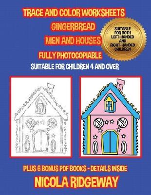 Book cover for Trace and color worksheets (Gingerbread Men and Houses)