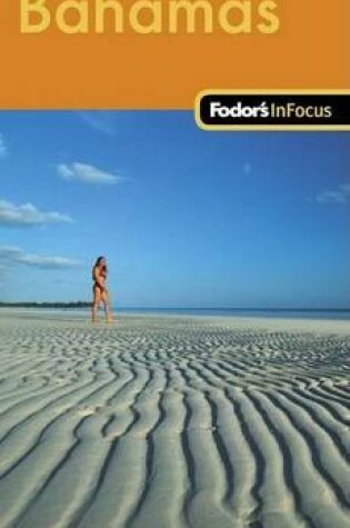 Cover of Fodor's in Focus Bahamas