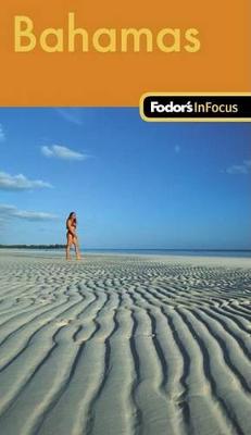 Book cover for Fodor's in Focus Bahamas