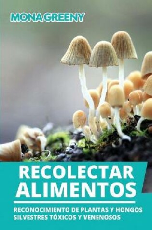 Cover of Recolectar alimentos