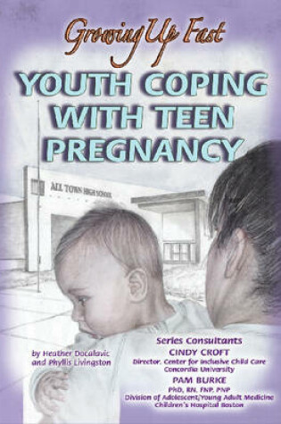 Cover of Youth Coping with Teen Pregnancy