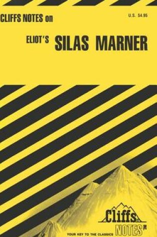 Cover of Cliffsnotes on Eliot's Silas Marner