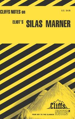 Book cover for Cliffsnotes on Eliot's Silas Marner