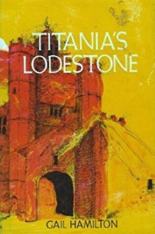 Cover of Titania's Lodestone