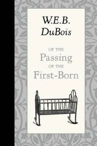 Cover of Of the Passing of the First-Born