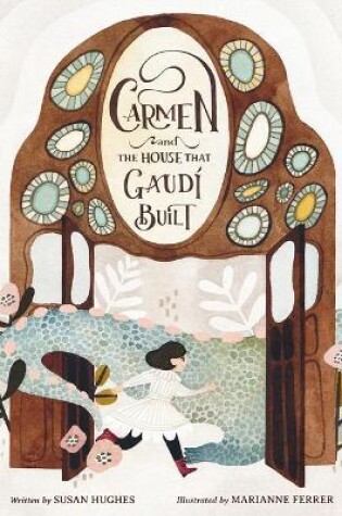 Cover of Carmen and the House That Gaudi Built