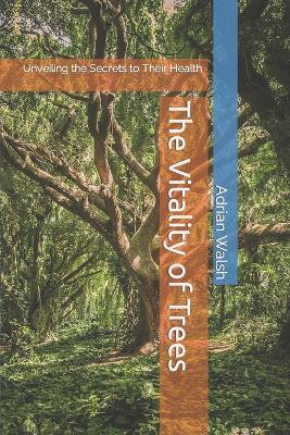 Book cover for The Vitality of Trees