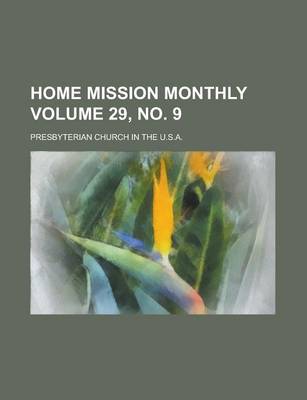 Book cover for Home Mission Monthly Volume 29, No. 9