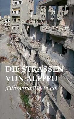 Book cover for Die Strassen von Aleppo