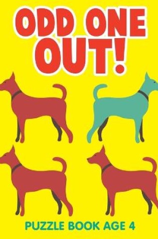 Cover of Odd One Out!