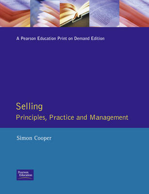 Book cover for Selling Principles, Practice and Management