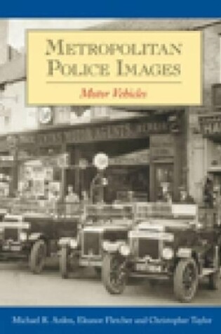 Cover of Metropolitan Police Images: Motor Vehicles