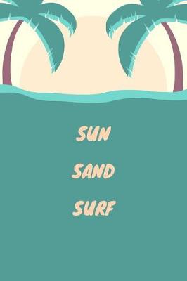 Book cover for Sun Sand Surf