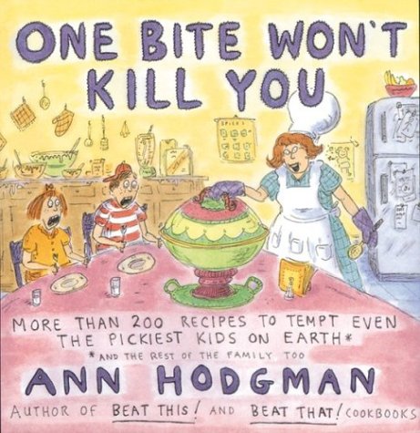 Book cover for One Bite Won't Kill You