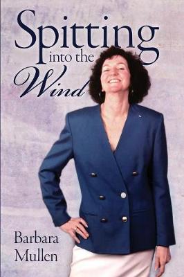 Book cover for Spitting into the Wind