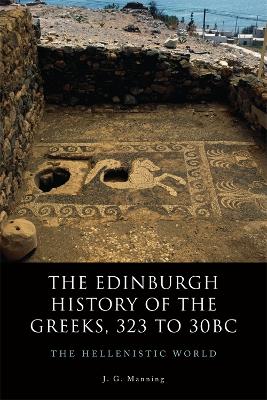 Book cover for The Edinburgh History of the Greeks, 323 to 30bc