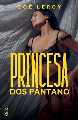Cover of Princesa dos P�ntano