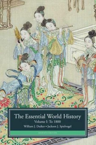 Cover of The Essential World History, Volume I: To 1800