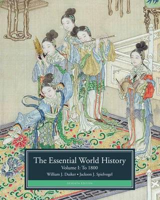 Book cover for The Essential World History, Volume I: To 1800