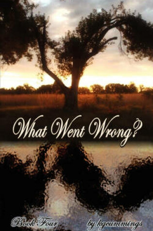 Cover of What Went Wrong?