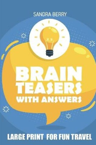 Cover of Brain Teasers With Answers