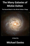 Book cover for The Many Galaxies of Mickie Dalton