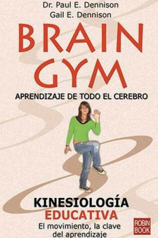 Cover of Brain Gym: Aprendizaje de Todo El Cerebro