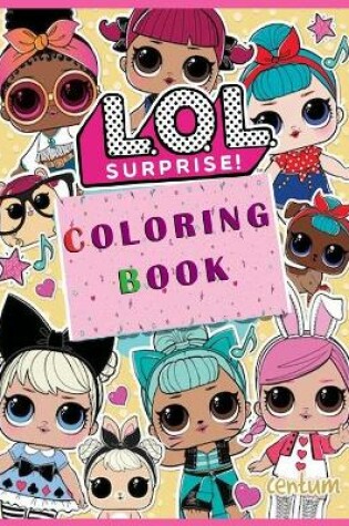 Cover of L.O.L Surprise! Coloring Book