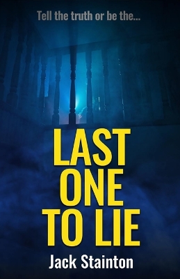 Book cover for Last One To Lie