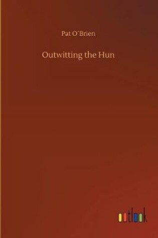 Cover of Outwitting the Hun