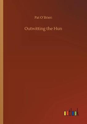 Book cover for Outwitting the Hun