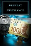 Book cover for Deep Bay Vengeance