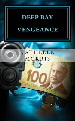 Cover of Deep Bay Vengeance