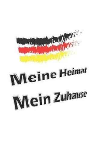 Cover of Meine Heimat mein Zuhause