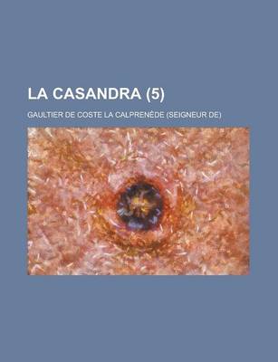 Book cover for La Casandra (5)