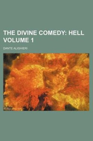 Cover of The Divine Comedy; Hell Volume 1