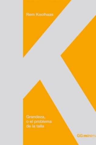 Cover of Grandeza, O El Problema de la Talla