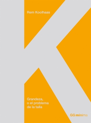 Book cover for Grandeza, O El Problema de la Talla
