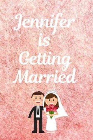 Cover of Jennifer Is Getting Married