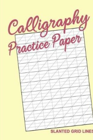 Cover of Calligraphy Practice Book for Beginners