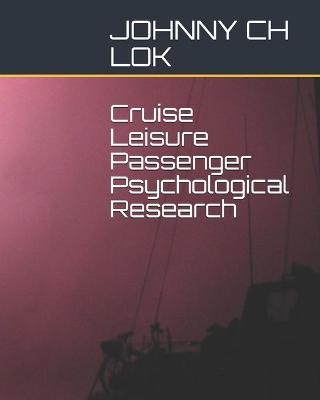 Book cover for Cruise Leisure Passenger Psychological Research